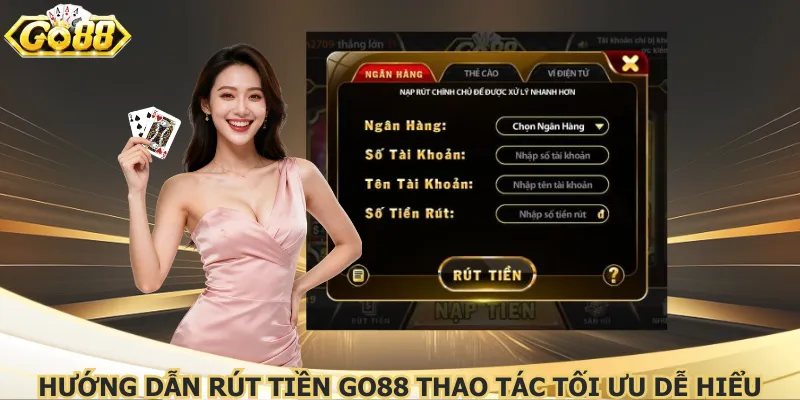 huong-dan-rut-tien-go88-quy-trinh-toi-uu-de-hieu