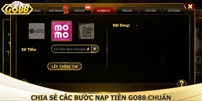 Chia sẻ các bước nạp tiền Go88 chuẩn