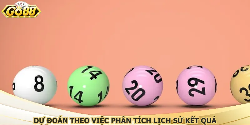 Dự đoán theo việc phân tích lịch sử kết quả