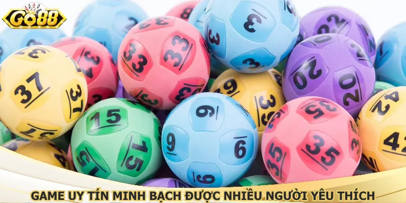 Game uy tín minh bạch được nhiều người yêu thích