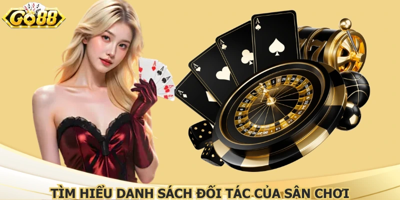 Chia sẻ đối tác sân chơi